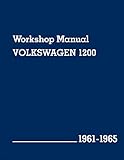 Volkswagen 1200 Type 11 14 15 Workshop Manual 19611965 Beetle Beetle Convertible Karmann Ghia Coupe And Karmann Ghia Convertible