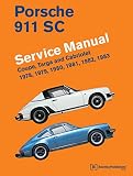 Porsche 911 Sc Service Manual 1978 1979 1980 1981 1982 1983 Coupe Targa And Cabriolet