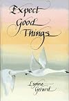 Expect Good Things