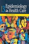 Epidemiology in Health Care (3rd Edition)