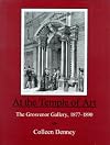 At the Temple of Art: The Grosvenor Gallery, 1877-1890