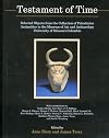 Testament Of Time: Selected Objects from the Collections of Palestinian Antiquities of the Museum of Art and Archaeology, University of Missouri--Columbia
