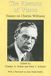 The Rhetoric of Vision: Essays on Charles Williams
