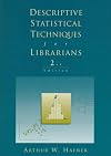 Descriptive Statistical Techniques for Librarians