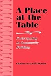 A Place at the Table: Participating in Community Building