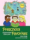 Preschool Favorites