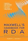 Maxwell's Handbook for Rda: Explaining and Illustrating Rda, Resource Description and Access Using Marc21