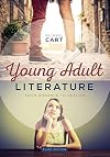 Young Adult Literature: From Romance to Realism, Third Edition