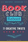 Book Club Reboot: 71 Creative Twists