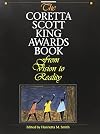 The Coretta Scott King Awards Book: From Vision to Reality