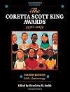 The Coretta Scott King Awards, 1970-2009: 40th Anniversary (Coretta Scott King Awards Book)