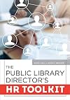 The Public Library Director's HR Toolkit