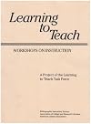 Learning to Teach: Workshops on Instruction