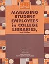 Managing Student Employees in College Libraries (Clip Notes)