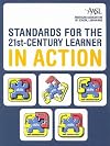 Standards for the 21st-Century Learner in Action