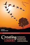 Creating Leaders: An Examination of Academic and Research Library Leadership Institutes (ACRL Publications in Librarianship)