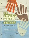The Social Work Skills Workbook