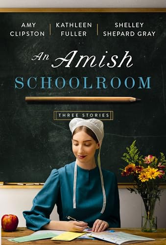 An Amish Schoolroom: Three Stories cover