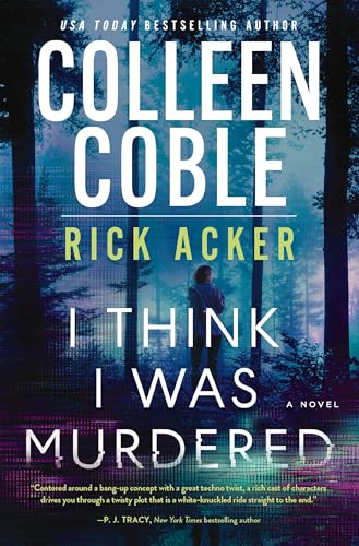 I Think I Was Murdered (With: Colleen Coble) cover