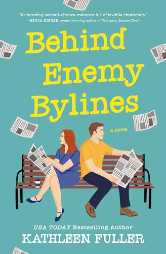 Behind Enemy Bylines : by Fuller, Kathleen