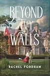 Beyond Ivy Walls