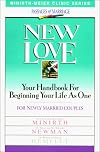 New Love (Minirth-Meier Clinic Series : Passages of Marriage)