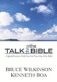 Talk Thru The Bible A Quick Guide To Help You Get More Out Of The Bible