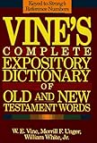 Vine's expository dictionary of Biblical words