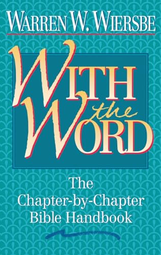With the Word: The Chapter-by-Chapter Bible Handbook cover
