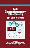 Gas Chromatography-Olfactometry: The State of the Art (ACS Symposium Series)
