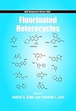 Fluorinated Heterocycles