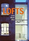 Lofts: Living, Working, and Trading in a Loft