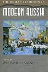 The Human Tradition in Modern Russia