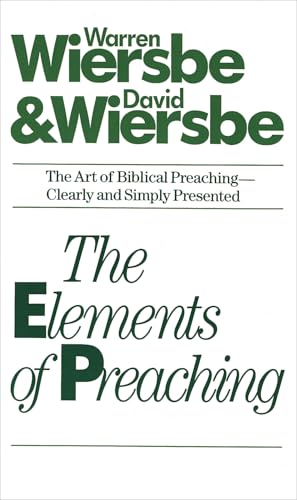 The Elements of Preaching (With: David Wiersbe) cover