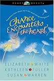 Chance Encounters Of The Heart Will And A Wayencore Encoremeasure Of A Man Heartquest Anthology