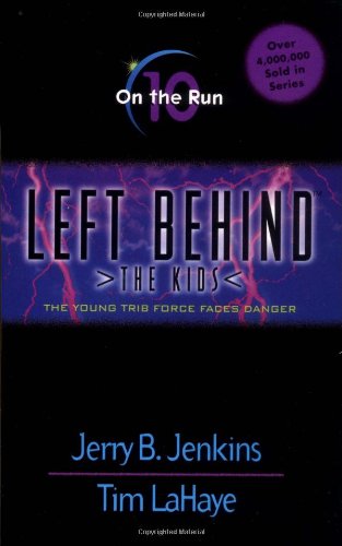 On the Run (By: Jerry B. Jenkins,Tim LaHaye) cover