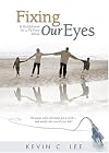 Fixing Our Eyes: A Guidebook for a TV-Free Week