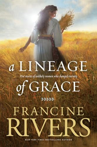 A Lineage of Grace cover