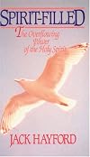 Spirit-Filled: The Overflowing Power of the Holy Spirit