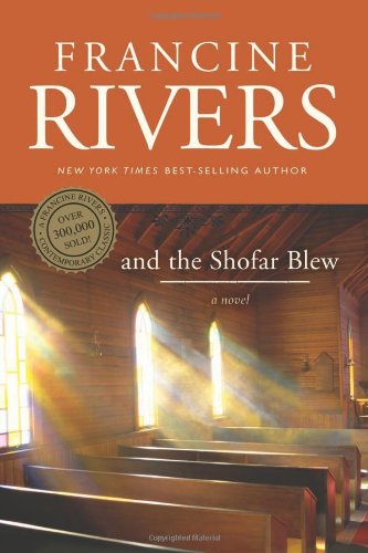 And The Shofar Blew book cover