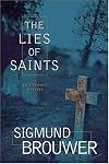 The Lies of Saints (Nick Barrett Mystery Series #3)