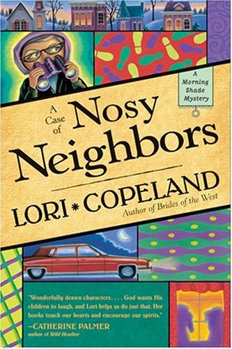 A Case of Nosy Neighbors / Nosy Neighbors book cover