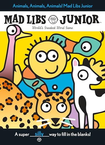 Mad Libs Junior "Animals, Animals, Animals!