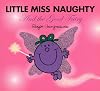 Little Miss Naughty and the Good Fairy