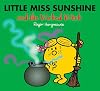 Little Miss Sunshine and the Wicked Witch