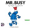 Mr. Busy