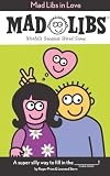 Mad Libs in Love