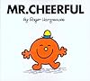 Mr. Cheerful