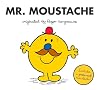 Mr. Moustache