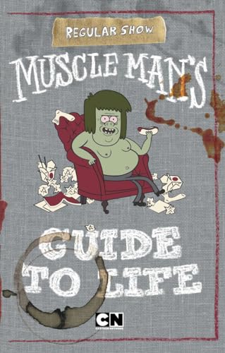 Muscle Man's Guide to Life book cover